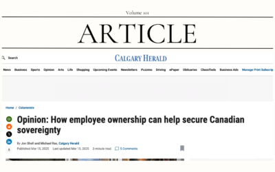 Opinion: How employee ownership can help secure Canadian sovereignty