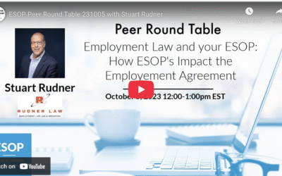 ESOP Peer Round Table with Stuart Rudner