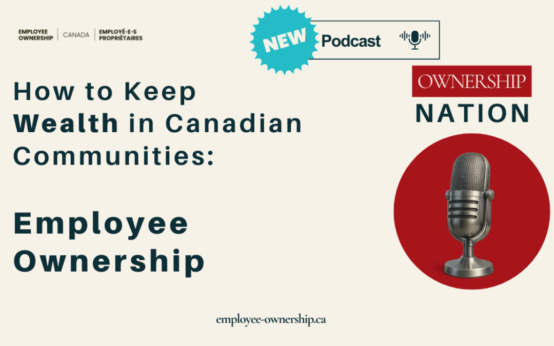 Employee Ownership as a Business Succession Strategy | Owner Nation Podcast Launch
