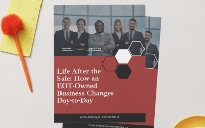 Life After The Sale: How an EOT-Owned Business Changes Day-to-Day